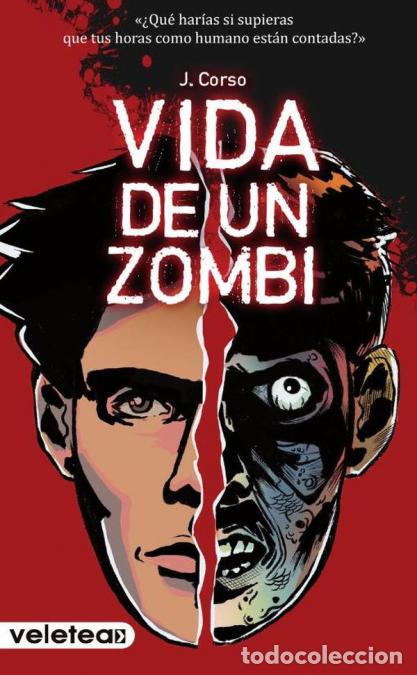 Libri: Vida de un zombi - JCorso,J. Corso