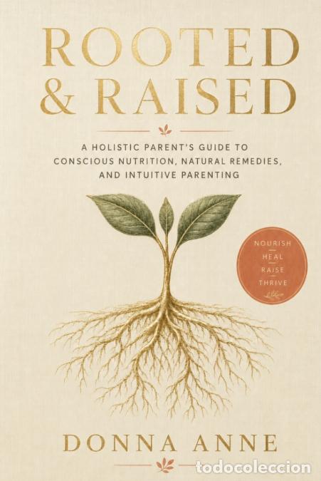 Libros: Rooted & Raised - Donna Anne,Acacia Lawson