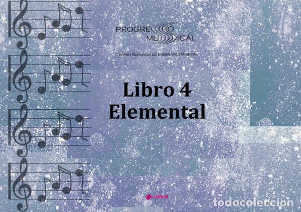 Libros: Libro 4 Elemental - Progreso Musical