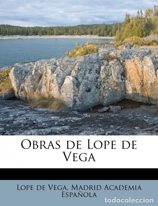 Libros: Obras de Lope de Vega - 3 - Lope De Vega,Madrid Academia Espa&ntilde;ola