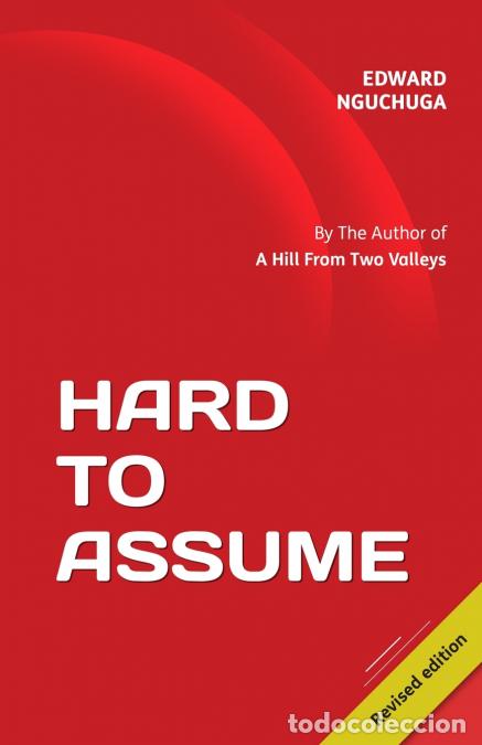 Libros: HARD TO ASSUME - Edward Nguchuga