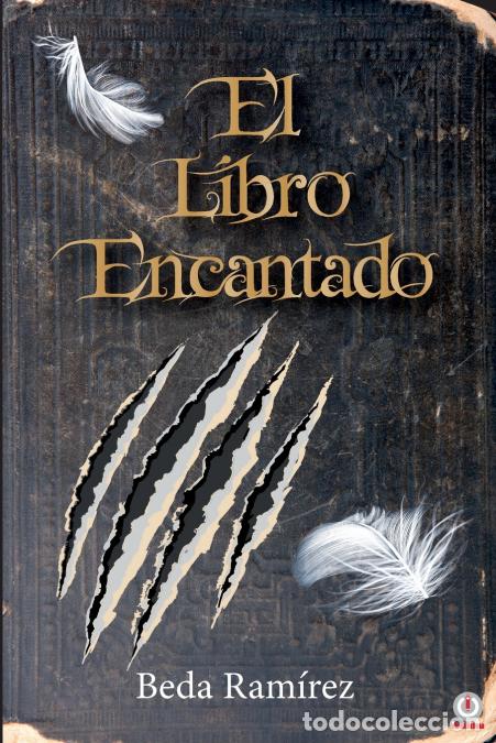 Livres: El libro encantado - Beda Ram&iacute;rez