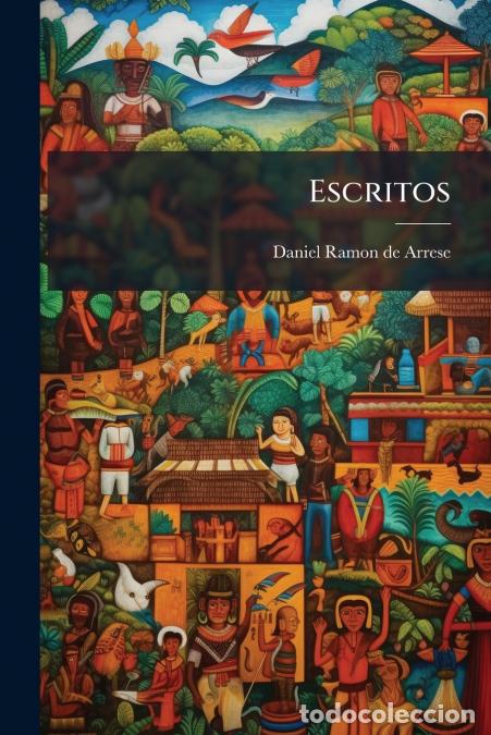 books: Escritos - Daniel Ramon de Arrese