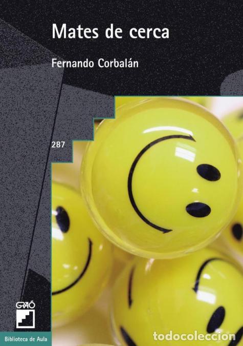 Libros: Mates de cerca - Fernando Corbalan Yuste