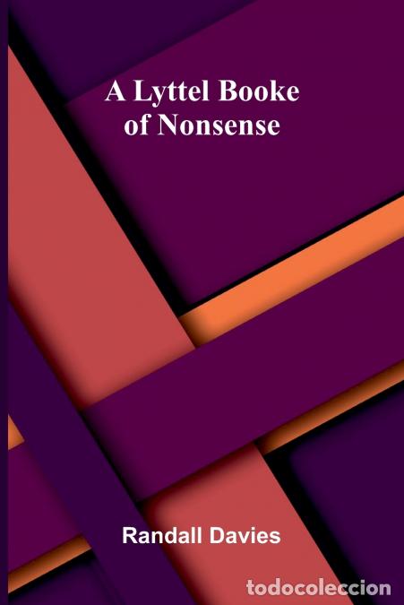 Libros: A lyttel booke of nonsense - Randall Davies
