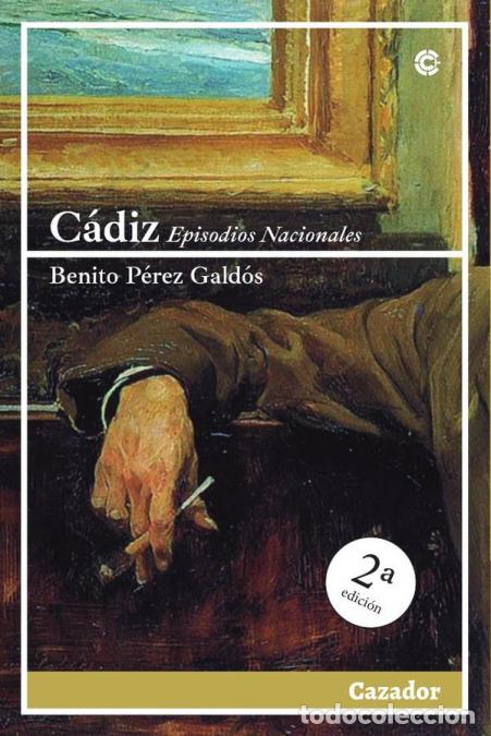 Libros: C&aacute;diz - Benito P&eacute;rez Gald&oacute;s