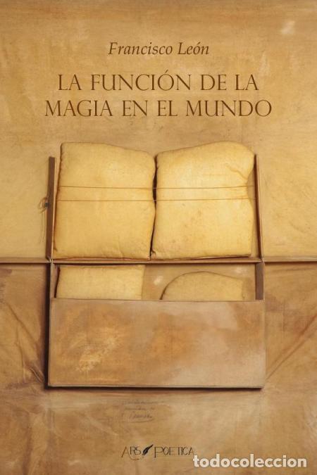 Libri: La funci&oacute;n de la magia en el mundo - Francisco Le&oacute;n