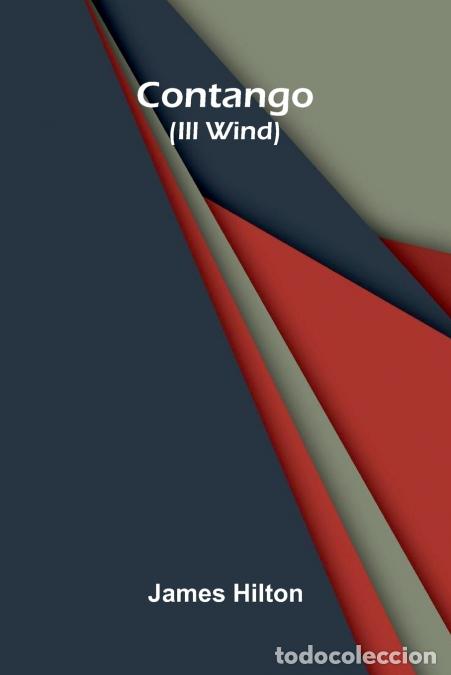 Libros: Contango (Ill Wind) - James Hilton