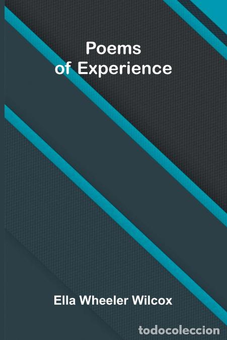 Libros: Poems of Experience - Ella Wheeler Wilcox