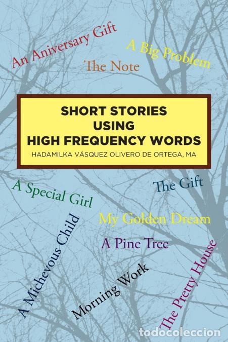 Libri: Short Stories Using High Frequency Words - Hadamilka V&aacute;squez Olivero de Ortega