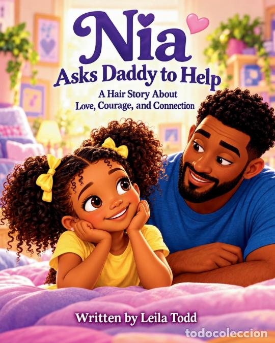 Libros: Nia Asks Daddy to Help - Leila Todd - Foto 1