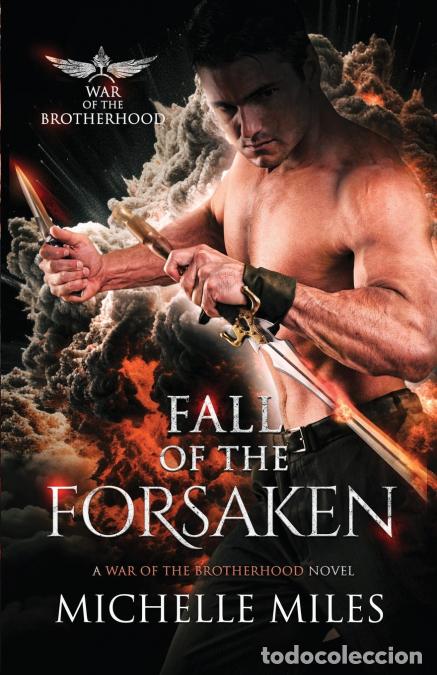 Livres: Fall of the Forsaken - Michelle Miles