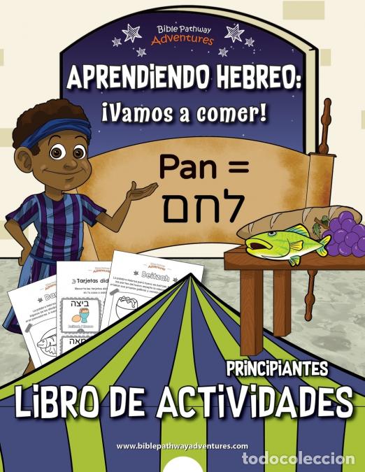 Livres: Aprendiendo Hebreo &iexcl;Vamos a comer! - Libro de actividades para principiantes - Bible Pathway Adventu