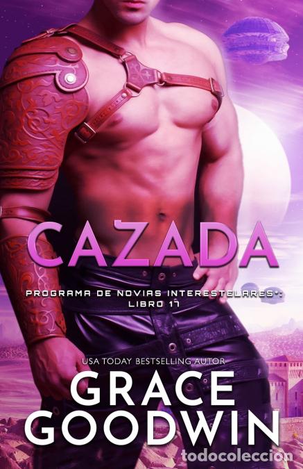 B&uuml;cher: Cazada - Letra grande - Grace Goodwin