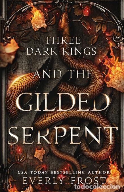 Libros: Three Dark Kings and the Gilded Serpent - Everly Frost