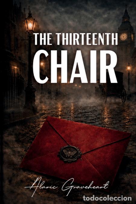 books: The Thirteenth Chair - Sascha Berninger,Alaric Graveheart