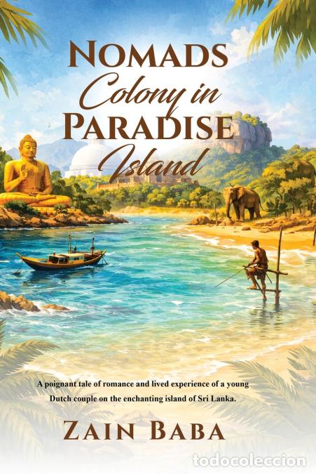 books: Nomads Colony in Paradise Island - A poignant tale of romance and remote working on the enchanting p