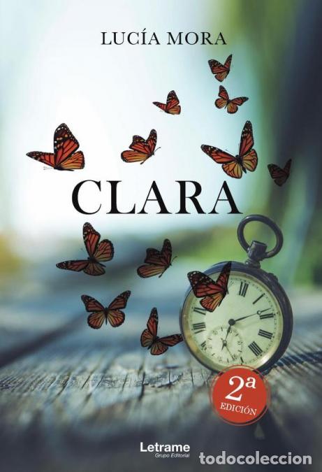 books: Clara - Luc&iacute;a Mora