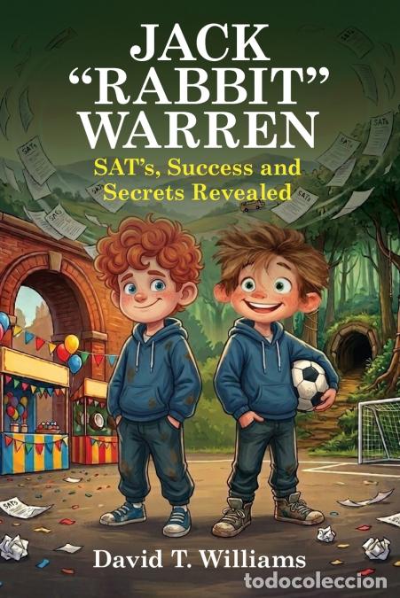books: Jack ?Rabbit? Warren - SAT?s, Success and Secrets Revealed - David Trefor Williams