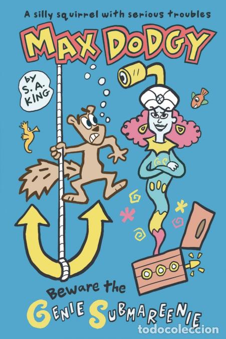 books: Max Dodgy and the Genie Submareenie - S.A. King