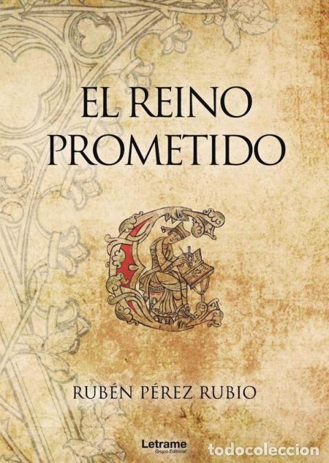 Libri: El reino prometido - Rub&eacute;n P&eacute;rez Rubio