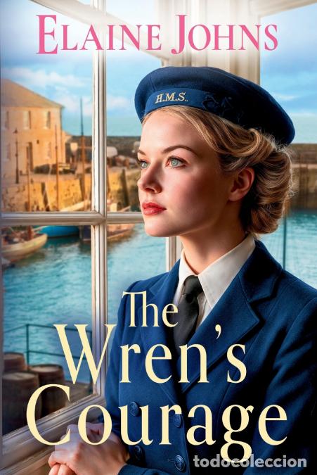 books: The Wren?s Courage - Elaine Johns