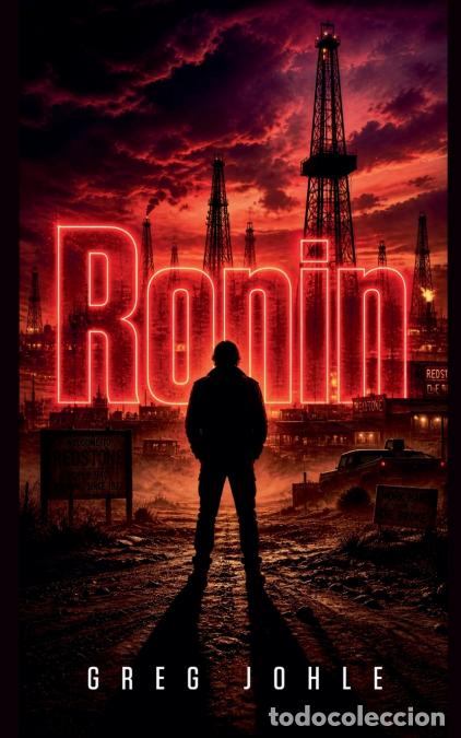 Libros: Ronin - Greg Johle - Foto 1