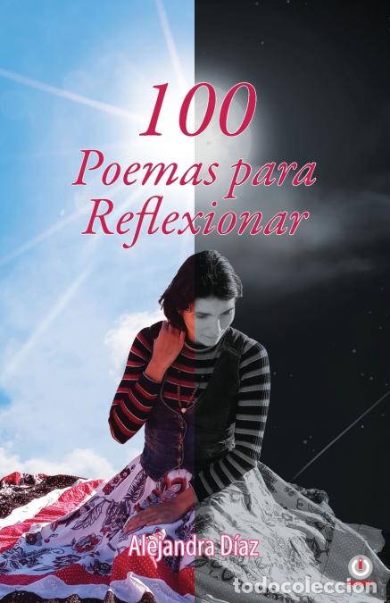 Libros: 100 poemas para reflexionar - Alejandra D&iacute;az - Foto 1