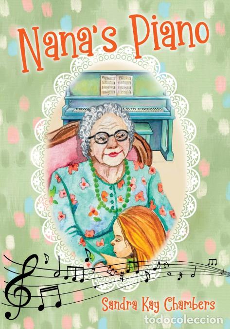 Libros: Nana?s Piano - Sandra Kay Chambers