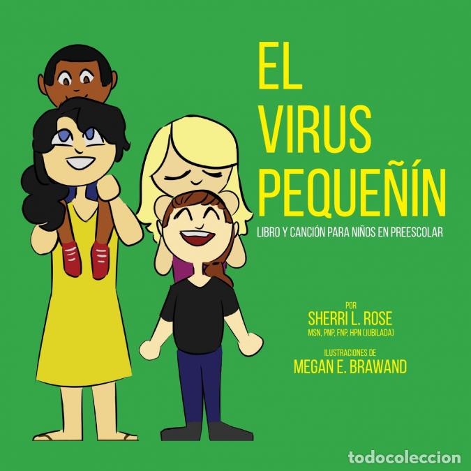 Libros: The Teensy Weensy Virus - Book and Song for Preschoolers (Spanish) - Sherri LRose,Megan EBrawand,Gre