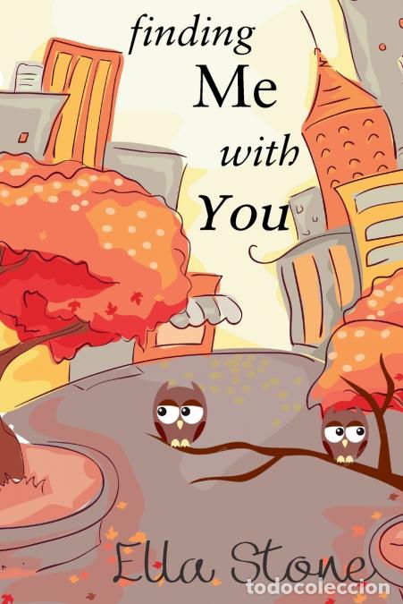 books: Finding Me With You - Ella Stone
