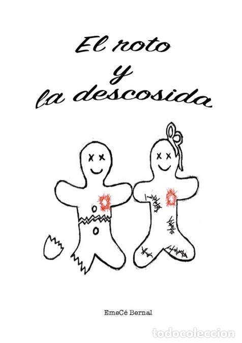 Libri: El roto y la descosida - EmeC&eacute; Bernal