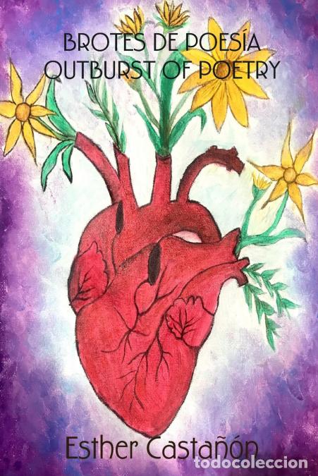 Libri: BROTES DE POES&Iacute;A - OUTBURST OF POETRY - Esther Casta&ntilde;on