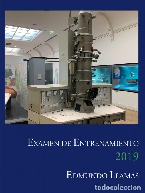 B&uuml;cher: Examen de Entrenamiento 2019 - Edmundo Llamas