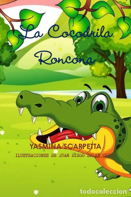 Libri: LA COCODRILA RONCONA - Yasmina Scarpetta
