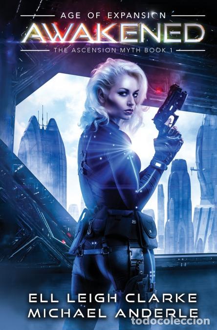 Livres: Awakened - Michael Anderle,Ell Leigh Clarke