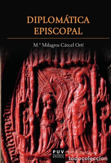 Livros: Diplom&aacute;tica episcopal - M&ordf; Milagros C&aacute;rcel Ort&iacute;
