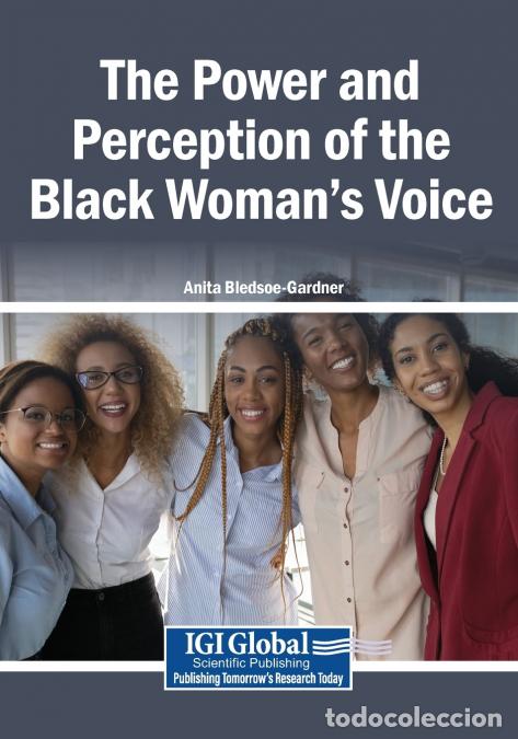 Livros: The Power and Perception of the Black Woman?s Voice - Anita Bledsoe-Gardner