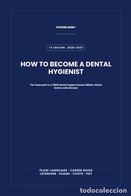 Livros: How to Become a Dental Hygienist - STACKED LEGAL