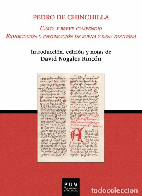 books: Carta y breve compendio. Exhortaci&oacute;n o informaci&oacute;n de buena y sana doctrina - David Nogales Rinc&oacute;n,P
