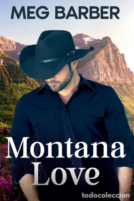 Livres: Montana Love - Meg Barber