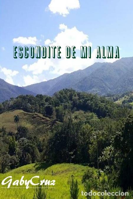 Libros: ESCONDITE DE MI ALMA - GabyCruz - Foto 1