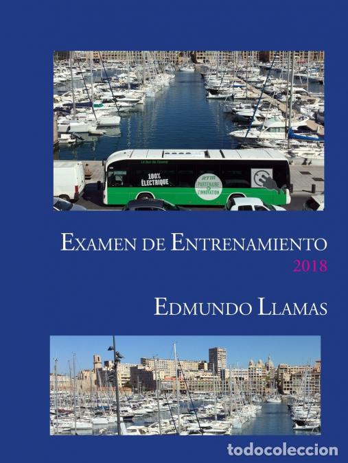 Livros: Examen de Entrenamiento 2018 - Edmundo LLAMAS ALBA