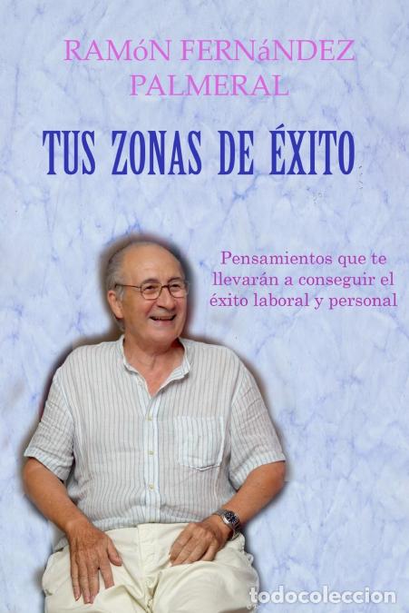Livres: Tus zonas de &eacute;xito - Ramon Fernandez Palmeral