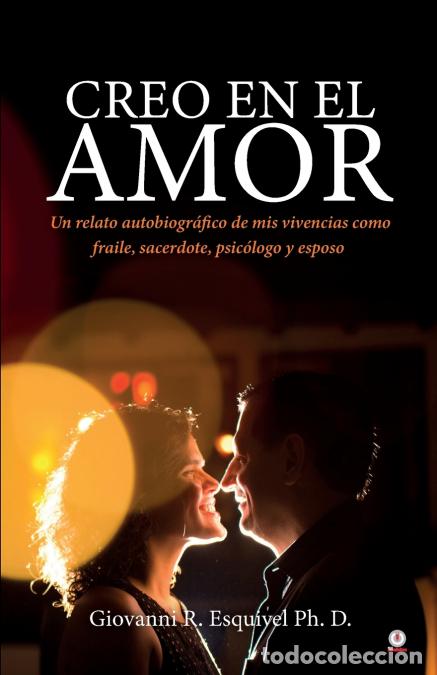 books: Creo en el amor - Giovanni REsquivel