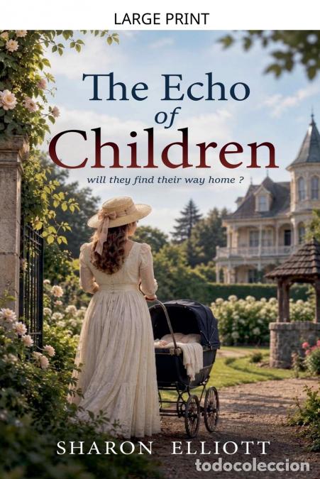 Libros: The Echo of Children - Sharon Elliott