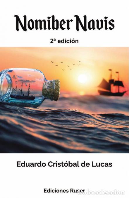 Libros: Nomiber Navis - Eduardo Crist&oacute;bal de Lucas - Foto 1