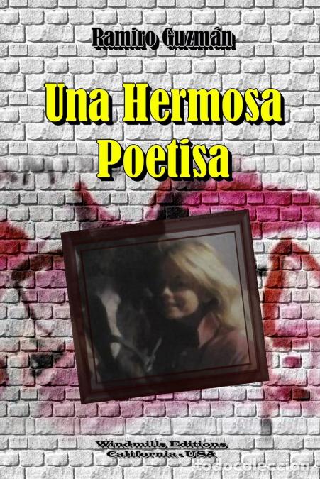 Libri: Una Hermosa Poetisa - Ramiro Guzm&aacute;n