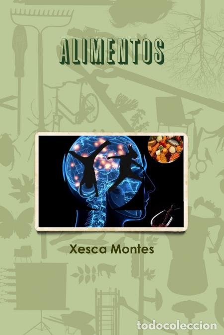 Libros: ALIMENTOS - Xesca Montes - Foto 1