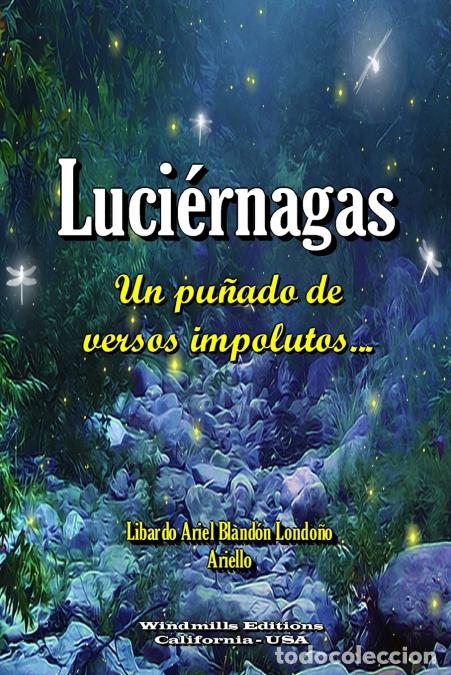 B&uuml;cher: Luci&eacute;rnagas - Libardo Ariel Bland&oacute;n Londo&ntilde;o